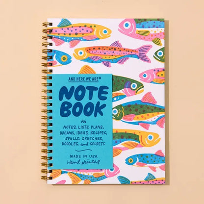 And Here We Are - Rainbow Trout Spiral Notebook