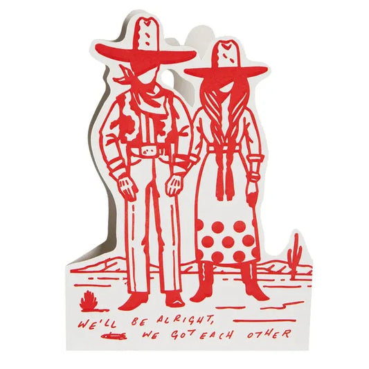 Archivist Gallery - We'll Be Alright Cut-Out Greeting Card