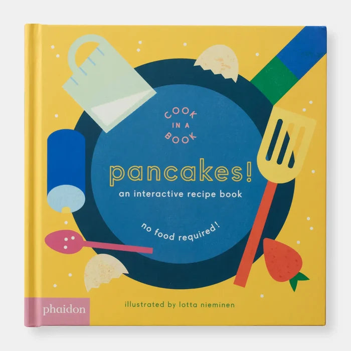 Pancakes!: An Interactive Recipe Book